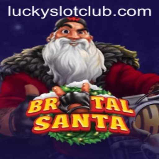 BrutalSanta: A Festive Adventure Meets Lucky Slot Casino
