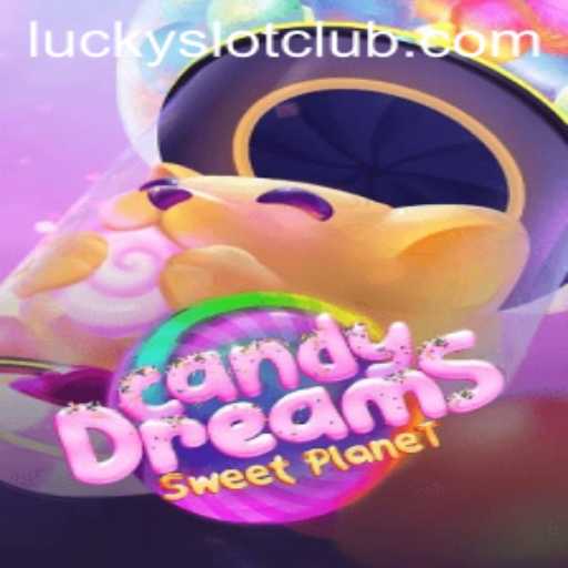 Exploring CandyDreams: A Sweet Adventure in the World of Lucky Slot Casino